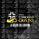 Rádio Conexão Cristo