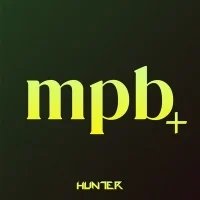 Hunter.FM – O Canal MPB