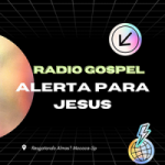 Rádio Gospel Alerta Para Jesus