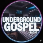 Underground Gospel Radio