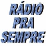 Rádio Pra Sempre