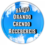 Rádio Orando Crendo Recebereis