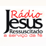 Rádio Jesus Ressuscitado