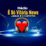 Rádio É Só Vitória News
