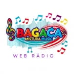 Rádio Bagaça Mistura Music