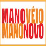 Mano Véio e Mano Novo
