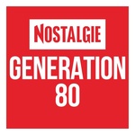 Nostalgie - Génération 80